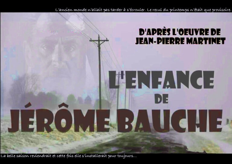 L&rsquo;enfance de Jérôme Bauche, d&rsquo;après Jean-Pierre Martinet